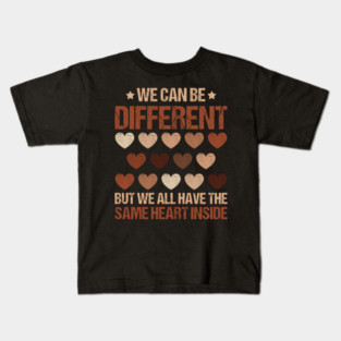 We Can Be Different - Diverse Hearts Unity Kids T-Shirt
