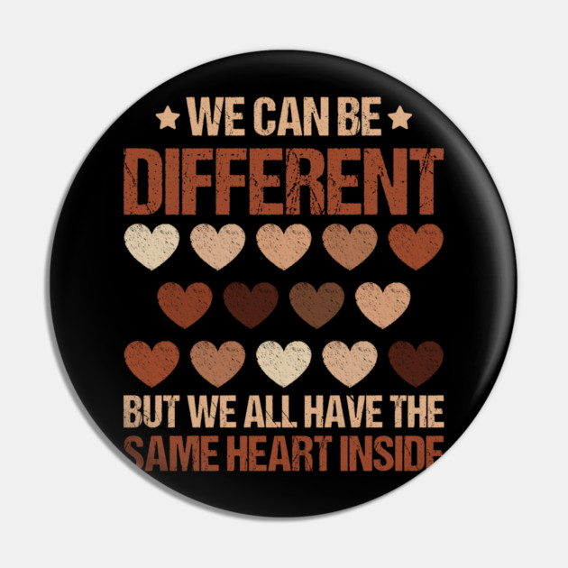 We Can Be Different - Diverse Hearts Unity Pin by UrbanLifeApparel