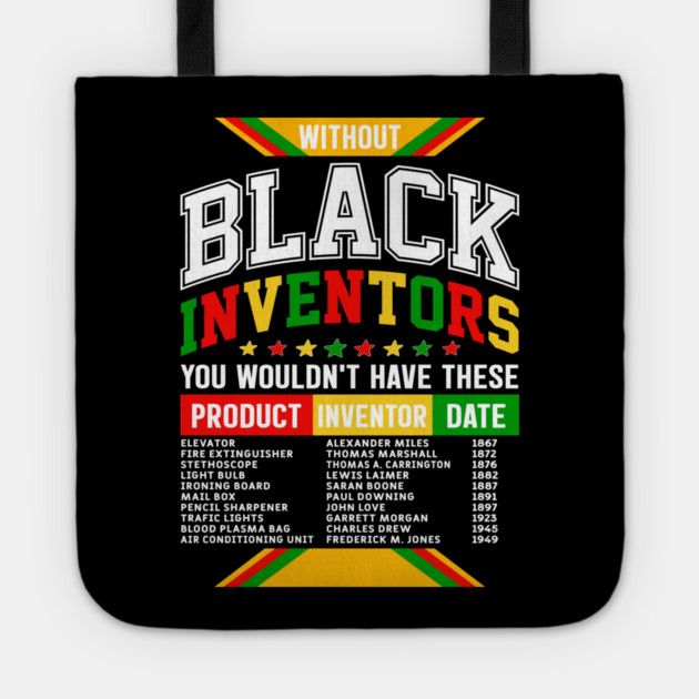 Without Black Inventors - Educational History Tribute Tote by UrbanLifeApparel
