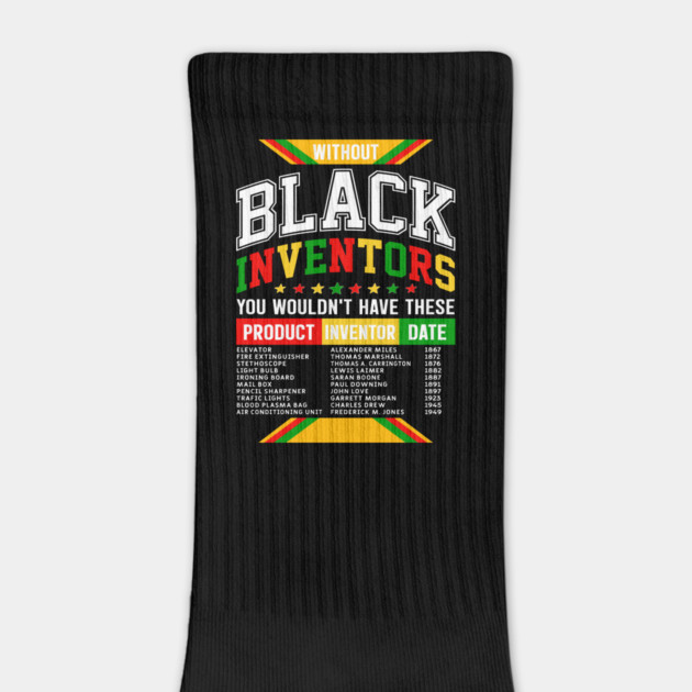 Without Black Inventors - Educational History Tribute by UrbanLifeApparel