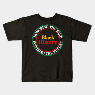 Honoring the Past Inspiring the Future - Black History Seal Kids T-Shirt