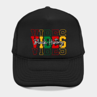 Black History Vibes - Bold Pan-African Streetwear Hat