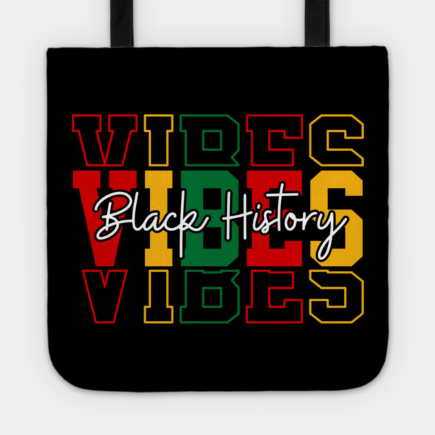 Black History Vibes - Bold Pan-African Streetwear Tote by UrbanLifeApparel