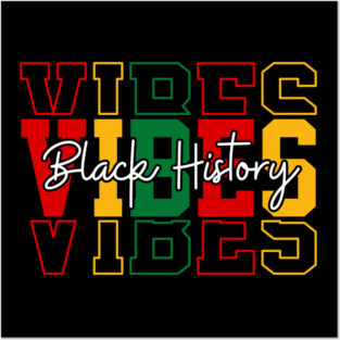 Black History Vibes - Bold Pan-African Streetwear Posters and Art