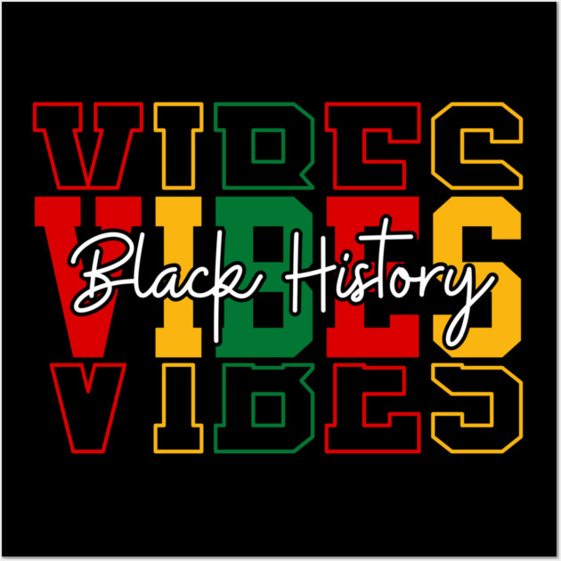 Black History Vibes - Bold Pan-African Streetwear Wall Art by UrbanLifeApparel