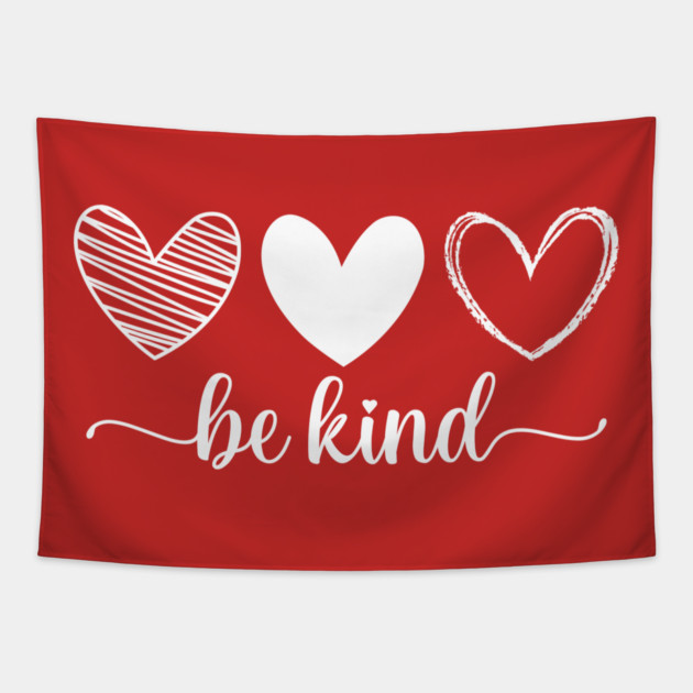 Be Kind Triple Heart - Minimalist Valentine Script Tapestry by UrbanLifeApparel