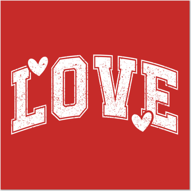 Distressed Varsity Love - Urban Aesthetic Hearts Wall Art by UrbanLifeApparel