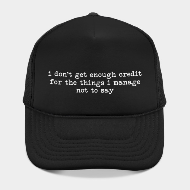 Things I don't Say - Sarcastic Introvert Credit - Witty Relatable Quote by UrbanLifeApparel