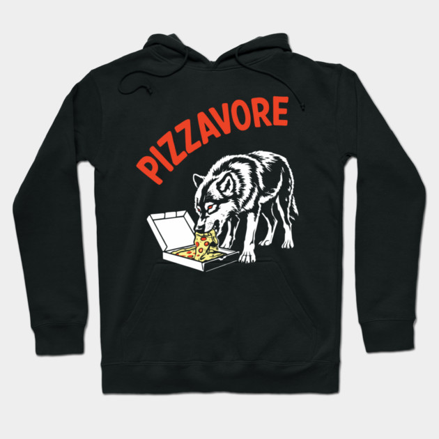 Pizzavore Junk Food Pizza Lover Hoodie by Anticorporati