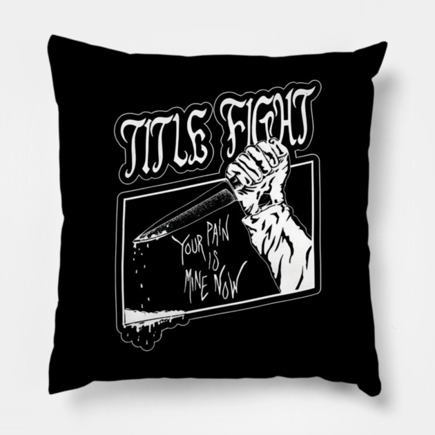 Title-Fight-Band Pillow by dtr_art