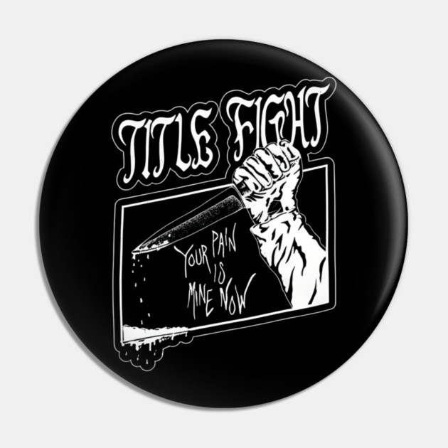 Title-Fight-Band Pin by dtr_art
