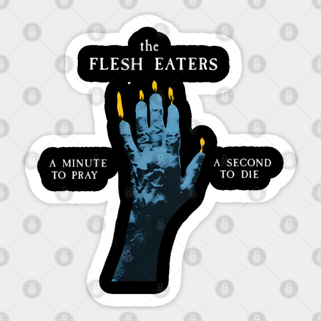 The-One-Flesh-On-Eaters-Own Sticker by dtr_art