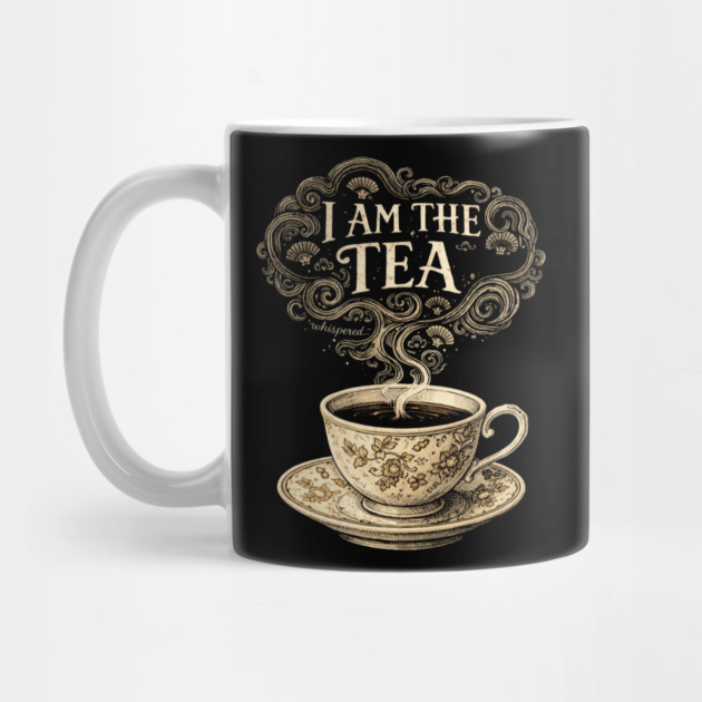 I Am The Tea Tea Lover Drinker Enthusiast by ArtistTee ⭐⭐⭐⭐⭐