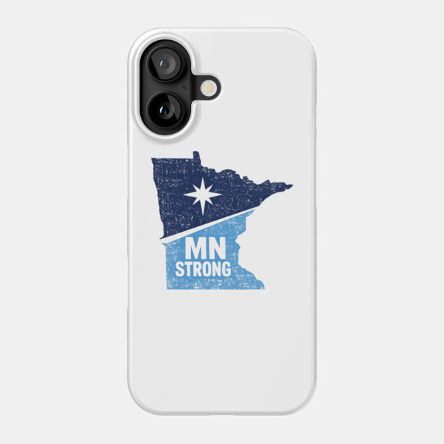 MN Strong Minnesota State Pride Minnesotan Resident Phone Case by ArtistTee ⭐⭐⭐⭐⭐