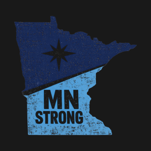 MN Strong Minnesota State Pride Minnesotan Resident by ArtistTee ⭐⭐⭐⭐⭐