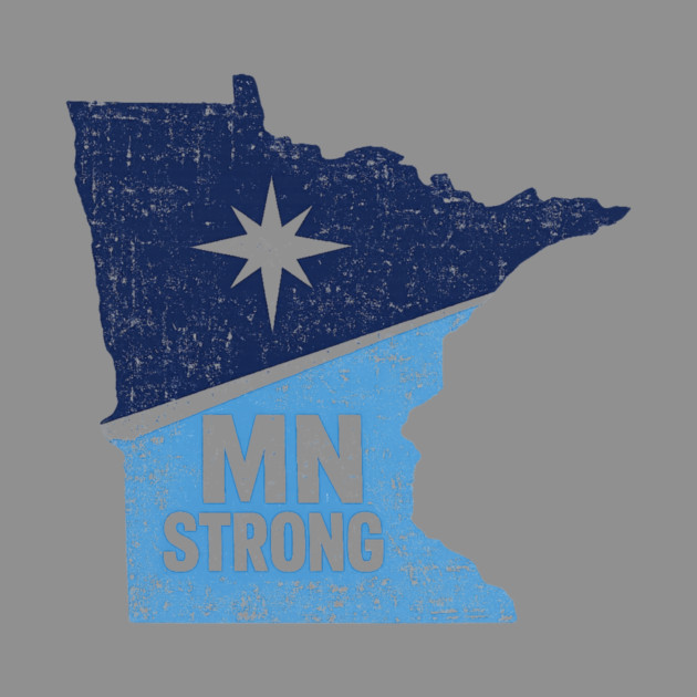 MN Strong Minnesota State Pride Minnesotan Resident by ArtistTee ⭐⭐⭐⭐⭐