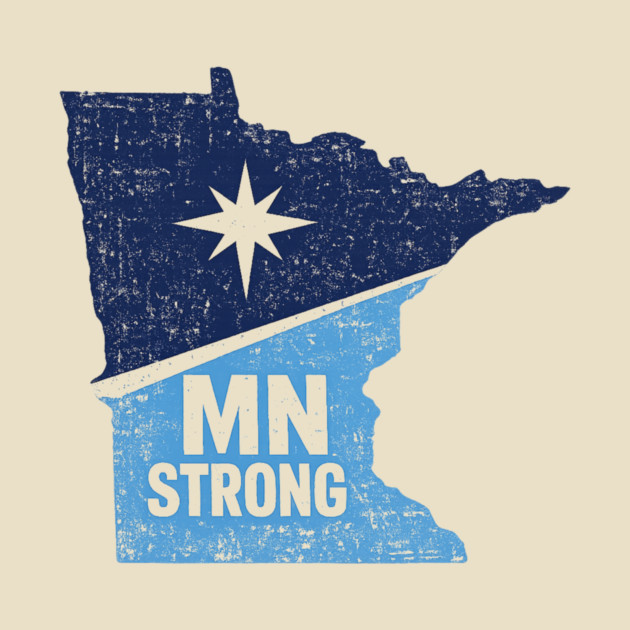 MN Strong Minnesota State Pride Minnesotan Resident by ArtistTee ⭐⭐⭐⭐⭐