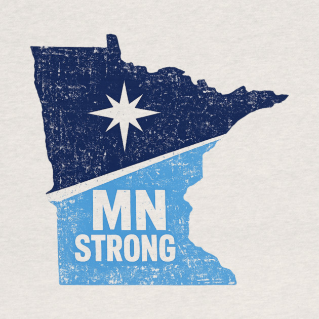 MN Strong Minnesota State Pride Minnesotan Resident by ArtistTee ⭐⭐⭐⭐⭐