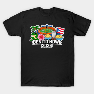 Benito-Bowl-2026 T-Shirt