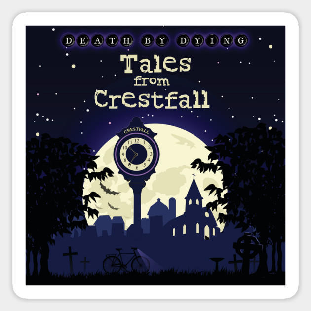Tales from Crestfall Sticker by Death by Dying Podcast