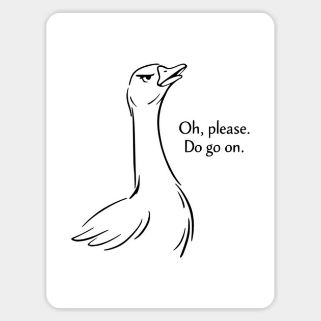 Sassy Goose - Funny Goose Design Magnet by Designed By Marty