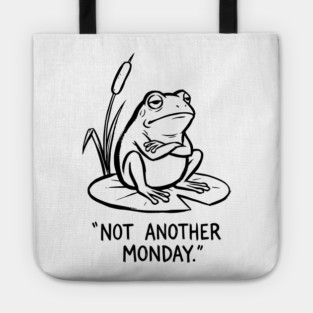 Grumpy Frog - Mondays Suck Tote