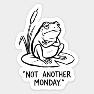 Grumpy Frog - Mondays Suck Sticker