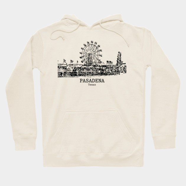 Pasadena – Texas Hoodie by Lakeric