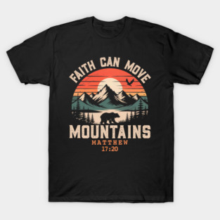 Faith Can Move Mountains Retro Sunset Bible Verse Christian T-Shirt
