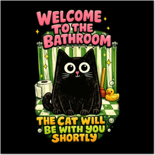 Funny Cat Bathroom Humor Welcome Sign Black Kitty Art Decor Posters and Art