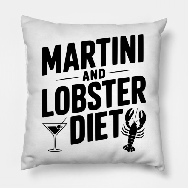 Martini and Lobster Diet Pillow by Frank Ring