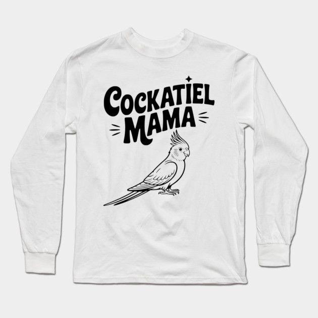 Cockatiel Mama Long Sleeve T-Shirt by Frank Ring