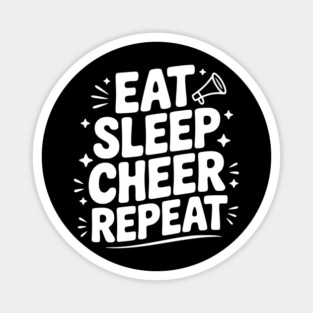 Eat Sleep Cheer Repeat Magnet