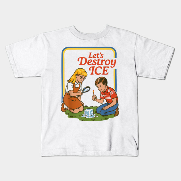 Let's Destroy ICE Abolish ICE Kids T-Shirt by Donald's Store 2