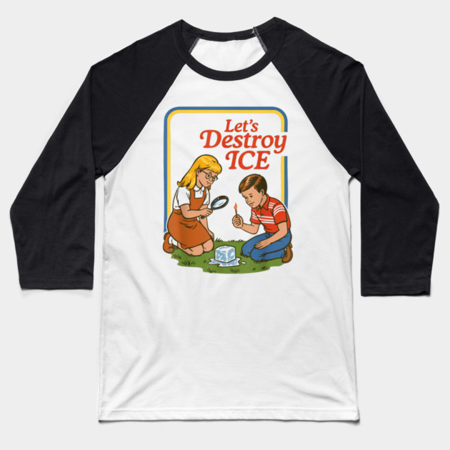 Let's Destroy ICE Abolish ICE Baseball T-Shirt by Donald's Store 2