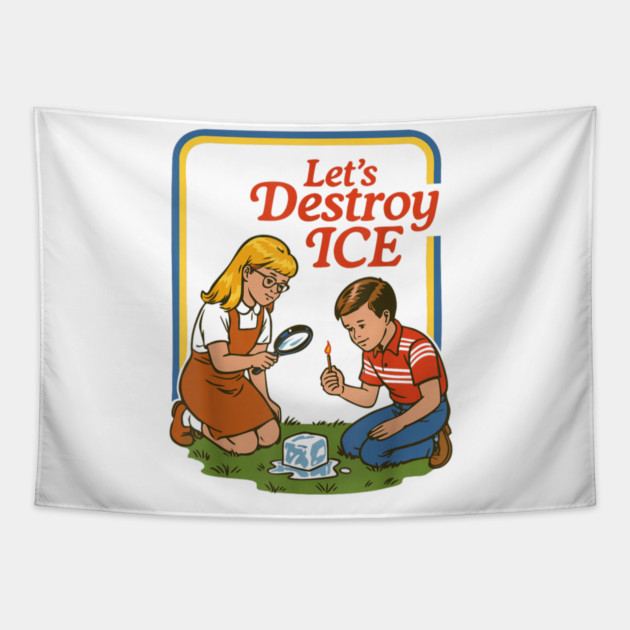 Let's Destroy ICE Abolish ICE Tapestry by Donald's Store 2