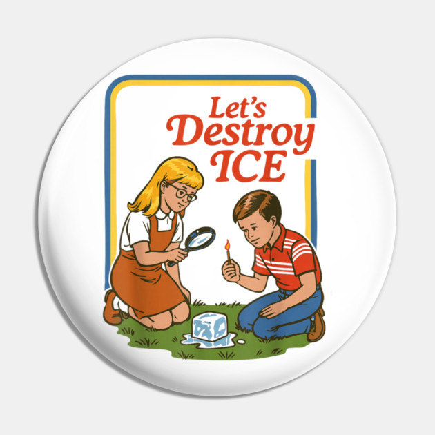 Let's Destroy ICE Abolish ICE Pin by Donald's Store 2