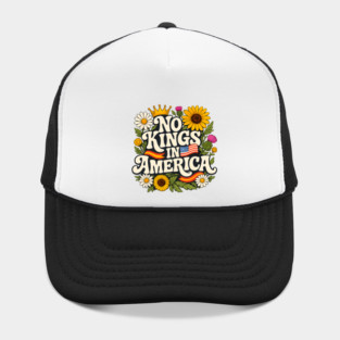 No Kings in America Floral Design – Anti-Monarchy Freedom Art Hat