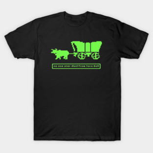 Taco Bell Dysentery T-Shirt