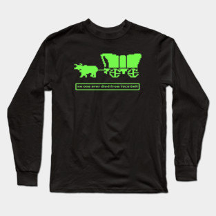 Taco Bell Dysentery Long Sleeve T-Shirt