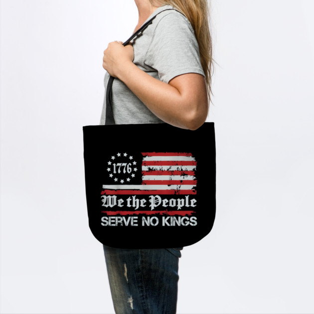We the People Serve No Kings – 1776 American Freedom Protest Art by anas ouarid