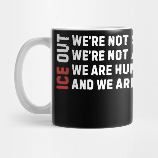 ICE Out We’re Not Savage We’re Not Animals Bad Bunny by Donald's Store 2