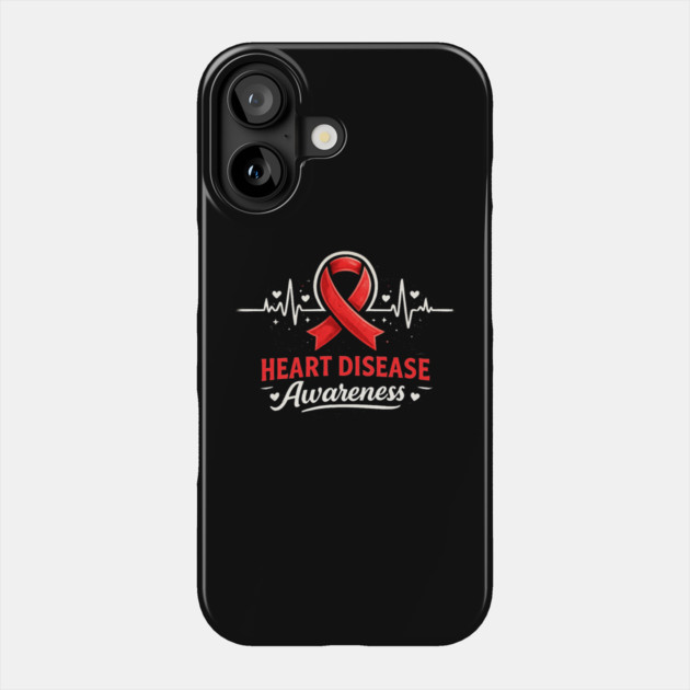 Heart Disease Awareness Heart Health Supporter Cardiovascular Warrior Advocate Phone Case by ArtistTee ⭐⭐⭐⭐⭐
