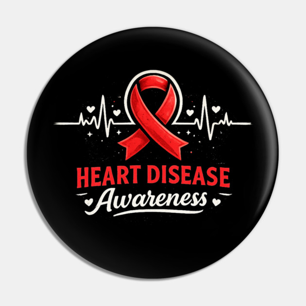 Heart Disease Awareness Heart Health Supporter Cardiovascular Warrior Advocate Pin by ArtistTee ⭐⭐⭐⭐⭐