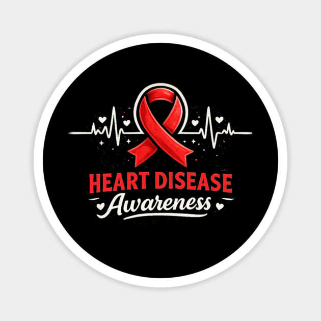 Heart Disease Awareness Heart Health Supporter Cardiovascular Warrior Advocate Magnet by ArtistTee ⭐⭐⭐⭐⭐