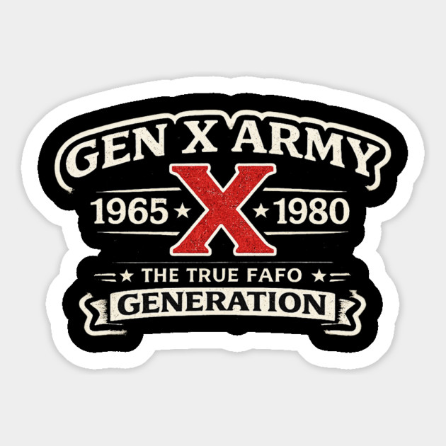 Gen X Army 1965 X 1980 The True Fafo Generation Generation X Pride Birth Year Magnet by ArtistTee ⭐⭐⭐⭐⭐