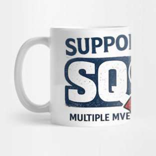 Support Squad Squad Multiple Myeloma Awareness Family Friends Fighter Support Mug