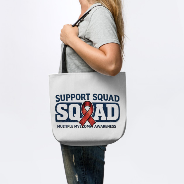 Support Squad Squad Multiple Myeloma Awareness Family Friends Fighter Support by ArtistTee ⭐⭐⭐⭐⭐