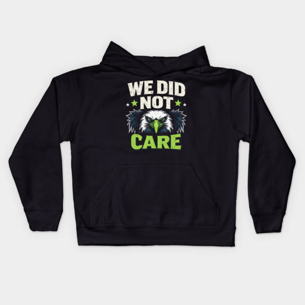We Did Not Care Eagle Football Sports Fan Kids Hoodie by ArtistTee ⭐⭐⭐⭐⭐