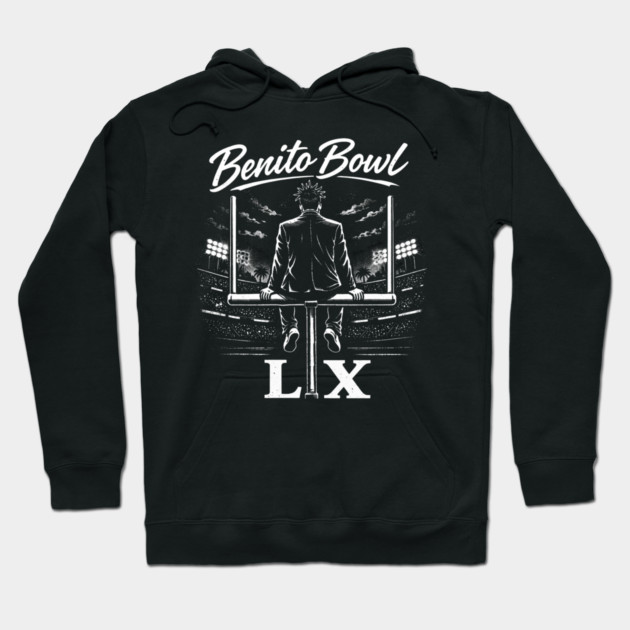 The Benito Bowl Show, Football Bowl Halftime Hoodie by Donald's Store 2